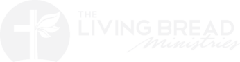 The Living Bread Ministries